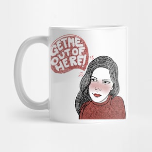 Get Me Out Mug